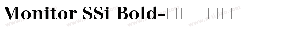 Monitor SSi Bold字体转换